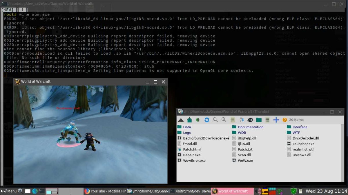 A fresh boot into the live environment of FossaPup64 9.5<br />Load the 32-bit compatibility via SFS-Load on-the-fly (obtained from quickpet previously), installed wine via quickpet (v5.5), launched wow.exe, accept prompts to download requirements, and it works