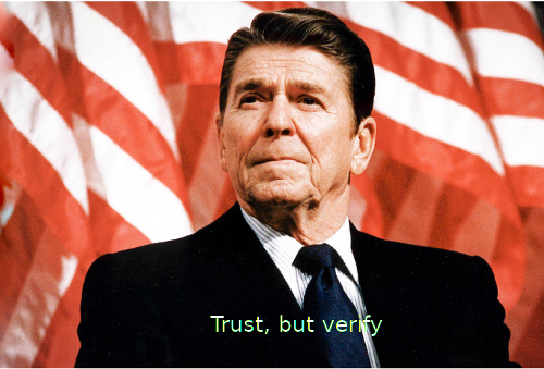 Trust, but verify.png